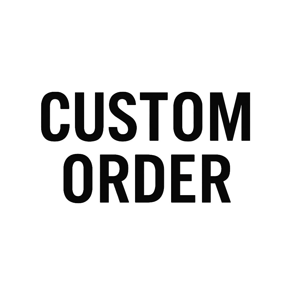 Custom Order £345